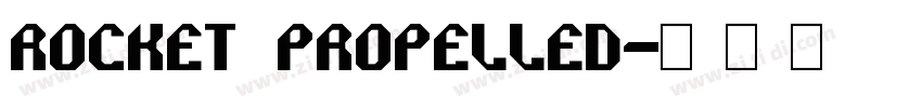 Rocket Propelled字体转换
